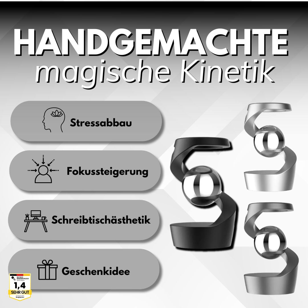 Handgemachte magische Kinetik - das Original