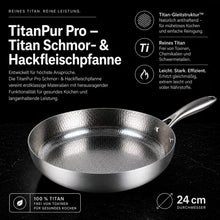 Lade das Bild in den Galerie-Viewer, TitanPur Pro Premium Titan Schmor- &amp; Hackfleischpfanne mit hohem Rand für vielseitiges Braten und Schmoren